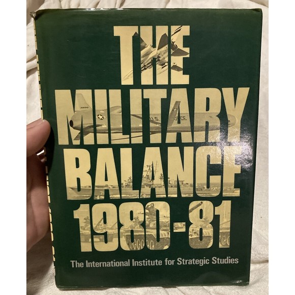 The Military Balance 1980-81 HC Book International Institute Strategic‎ Studies